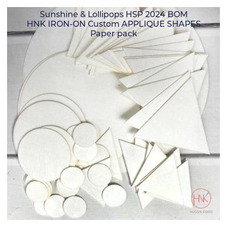 Sunshine & Lollipops HNK IRON ON APPLIQUE & EPP Paper Options for HSP 2024 BOM