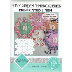 Garden Embroideries VOLUME 2 Pre-Printed Linen ONLY - A Lilabelle Lane Creations