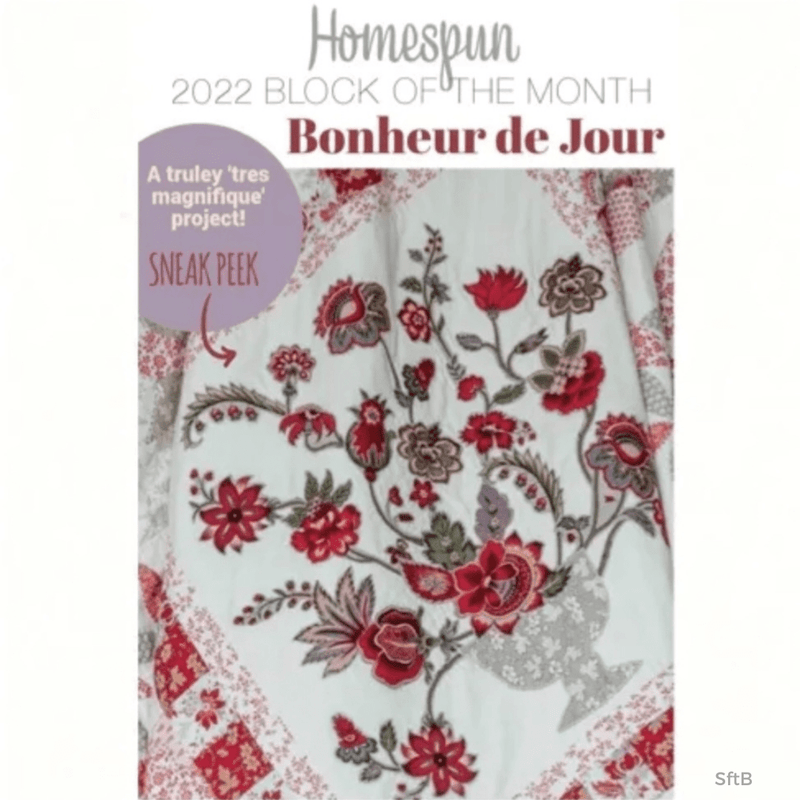 Homespun 2022 BOM 'Bonheur de Jour' - COMPLETE French General Fabric Pack
