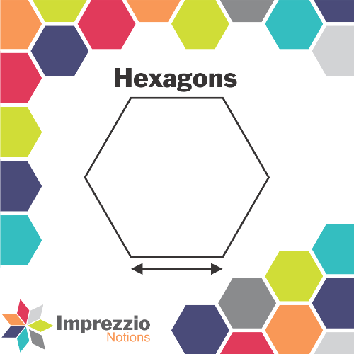 Hexagons - Choose your size