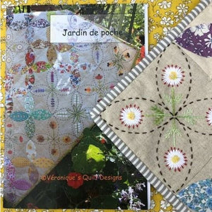Jardin de Poche' Quilt Pattern Booklet + Acrylic Template - Veronique’s Quilt Designs