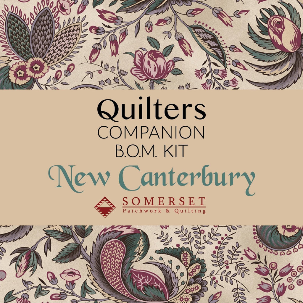 Quilters Companion 2022 BOM 'New Canterbury' - COMPLETE Fabric Pack